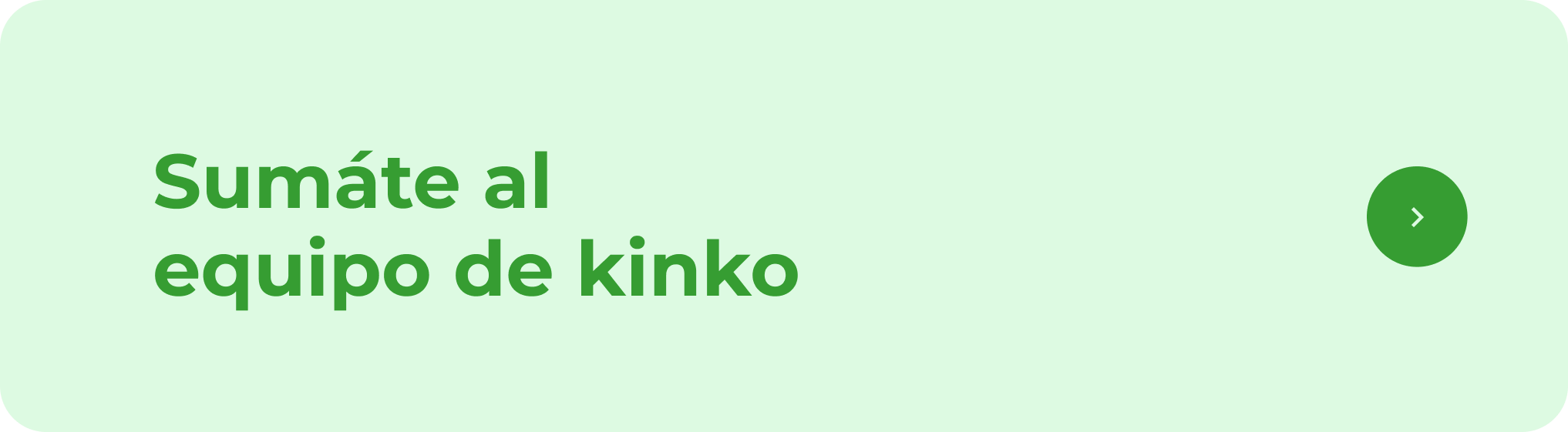 KINKO ALMACENES Sumate al equipo kinko